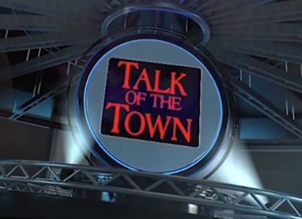 talk-of-the-town TALK OF THE TOWN
