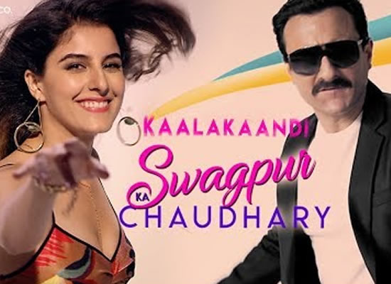 Swagpur Ka Chaudhary song of film Kaalakaandi at No. 4 from 5th Jan to 11th Jan! Swagpur Ka Chaudhary song of film Kaalakaandi at No. 4 from 5th Jan to 11th Jan!