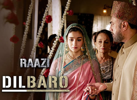 Dilbaro song of film Raazi at No. 2 from 11th May to 17th May! Dilbaro song of film Raazi at No. 2 from 11th May to 17th May!