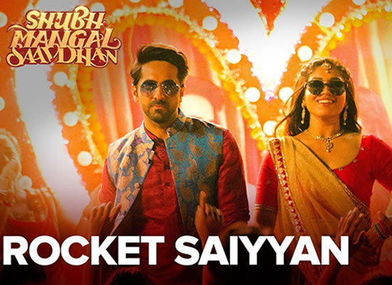 Rocket Saiyyan song of film Shubh Mangal Savdhan at No. 1 from 1st Sept to 7th Sept! Rocket Saiyyan song of film Shubh Mangal Savdhan at No. 1 from 1st Sept to 7th Sept!