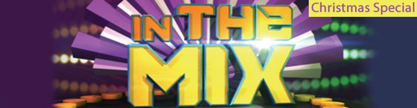 IN THE MIX - CHRISTMAS SPECIAL IN THE MIX - CHRISTMAS SPECIAL