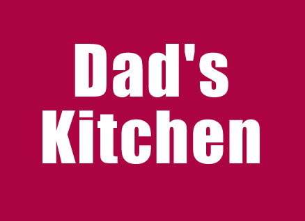 Dadâ€™s kitchen