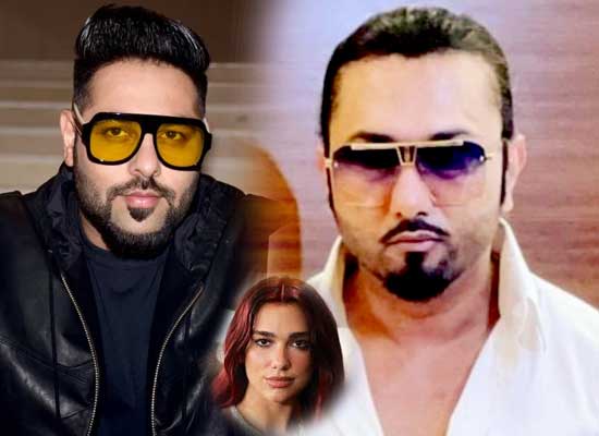 Badshah's Dua Lipa Comment Ignites New Feud With Yo Yo Honey Singh!