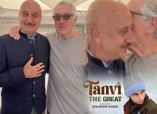 Heartwarming! Robert De Niro's Gesture Makes Anupam Kher's Cannes Trip Unforgettable!