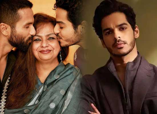 Ishaan Khatter: My Single Mom is Superhuman!