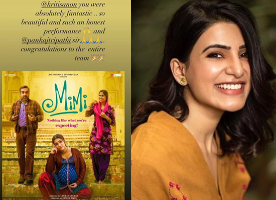 Samantha Akkineni pens a heartfelt note for Kriti Sanon's performance in Mimi!